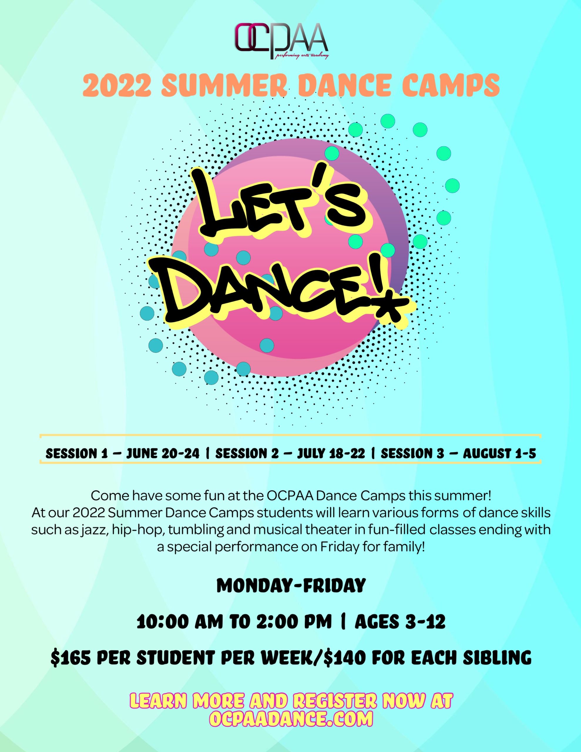 2022 Summer Dance Camps OCPAA Dance Studio